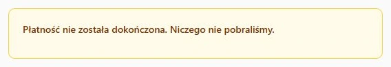 Niedokończona płatność — rzeczywisty komponent i kontrolowany status lokalny, bez wykonywania lub anulowania transakcji