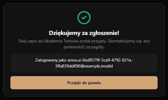 Zapis z własnej sesji — rzeczywisty ekran po zapisaniu fikcyjnego zgłoszenia; konto i przejście do panelu