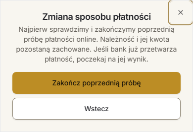 Zmiana sposobu płatności — lokalny przykład potwierdzenia zakończenia poprzedniej próby, bez wykonanej płatności