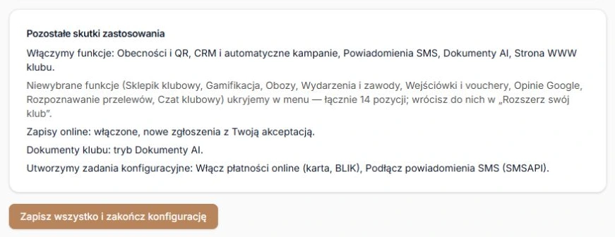 Skutki wyboru funkcji i osobne zatwierdzenie pierwszej konfiguracji
