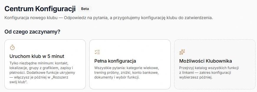 Trzy wejścia do Centrum Konfiguracji