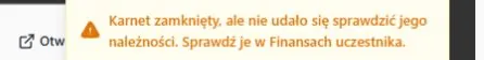 Odepnij — zamknięty karnet i niepotwierdzone rozliczenie należności