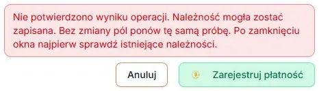Niepotwierdzony wynik — ostrzeżenie i ponowienie tej samej próby w otwartym formularzu