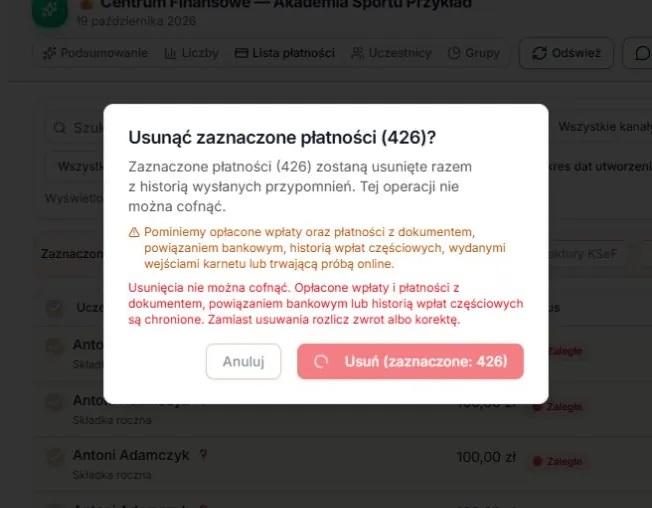 Oczekiwanie na wynik usuwania 426 zaznaczonych płatności
