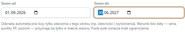 Rzeczywiste pola sezonu z fikcyjnym zakresem 1 września 2026 — 30 czerwca 2027, jeszcze przed zapisem