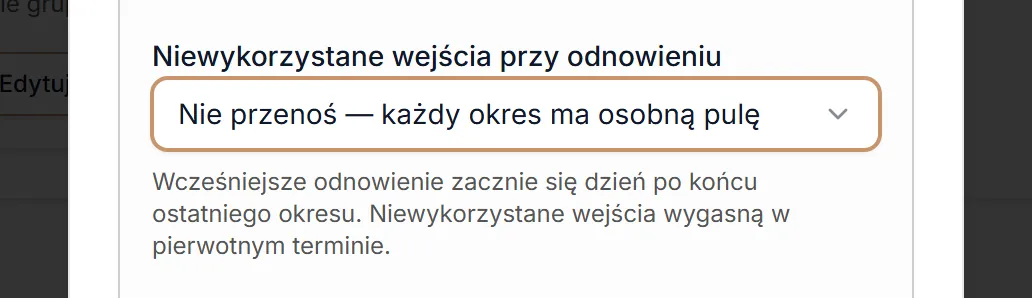 Niewykorzystane wejścia — osobna pula na każdy okres