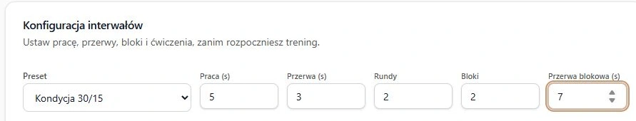 Przykładowy plan: 5 sekund pracy, 3 przerwy, dwie rundy i dwa bloki
