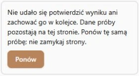 Wynik bez potwierdzenia i bez trwałej kolejki: zachowana próba oraz Ponów