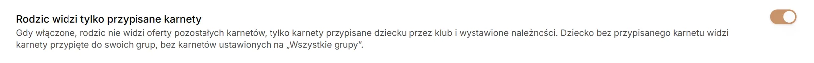 Rodzic widzi tylko przypisane karnety