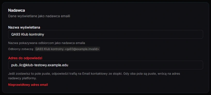 Błąd adresu do odpowiedzi — komunikat przy polu zamiast wysłania nieprawidłowych ustawień; rzeczywista walidacja formularza, zero zapisów