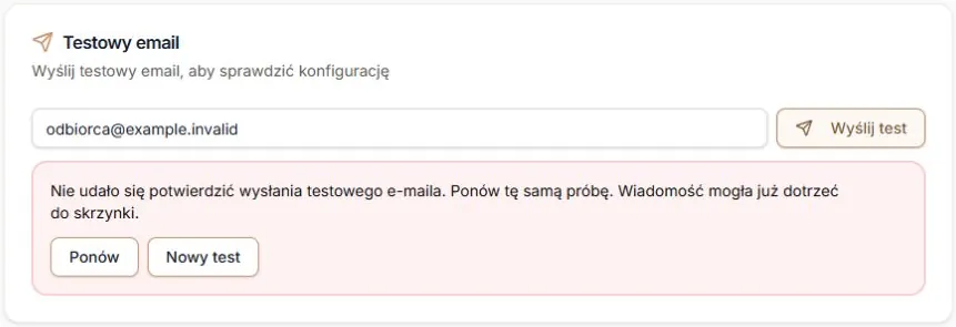 Test e-maila — niepewny wynik, Ponów tej samej próby oraz Nowy test; rzeczywisty ekran po kontrolowanej pustej odpowiedzi