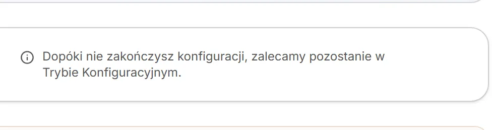 Podpowiedź przy niedokończonej konfiguracji
